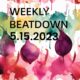 Weekly Beatdown