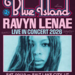 Poster advertising Ravyn Lenae's Live in Concert 2026: Sat Sep 19 in Salt Lake City, UT at The Complex, with special guest Lexa Gates; features a blue-tinted close-up portrait of a woman and bold pink and teal typography.