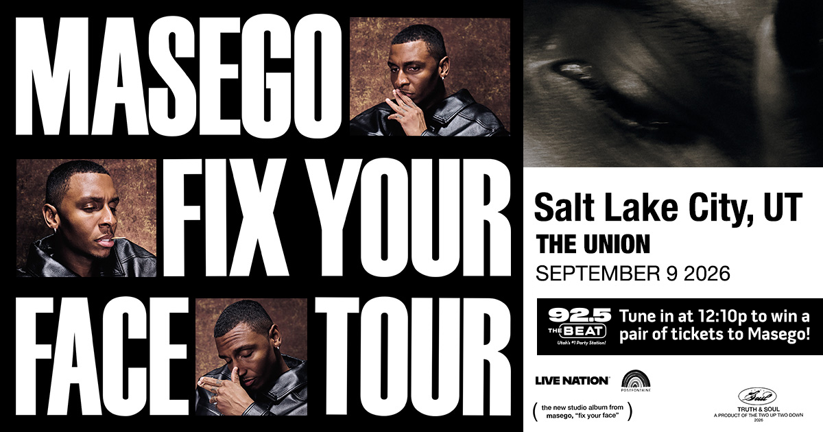 BEAT_Masego1200x630FB | 92.5 The Beat Promotional poster for Masego's 'Fix Your Face Tour' with large bold white text, artist portrait photos, and Salt Lake City, UT details (The Union, Sept 9, 2026).