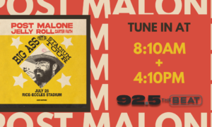 Promotional banner for Post Malone featuring a framed yellow concert poster on a red background with broadcast times 8:10AM and 4:10PM on 92.5 The Beat.]** Note: Remove stray punctuation to keep under 125 chars.