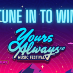 Bright neon festival banner: 'Tune In To Win' above 'Yours Always Music Festival' with 92.5 The Beat and Yours Always logos in a purple-pink gradient scene.