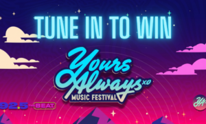 Bright neon festival banner: 'Tune In To Win' above 'Yours Always Music Festival' with 92.5 The Beat and Yours Always logos in a purple-pink gradient scene.