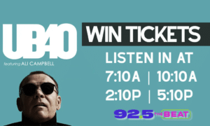 Promotional banner for UB40 featuring Ali Campbell announcing ticket giveaways on 92.5 The Beat; listen times listed: 7:10A, 10:10A, 2:10P, 5:10P.